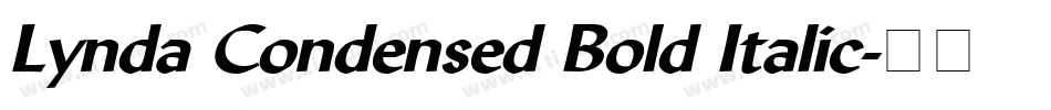 Lynda Condensed Bold Italic字体转换